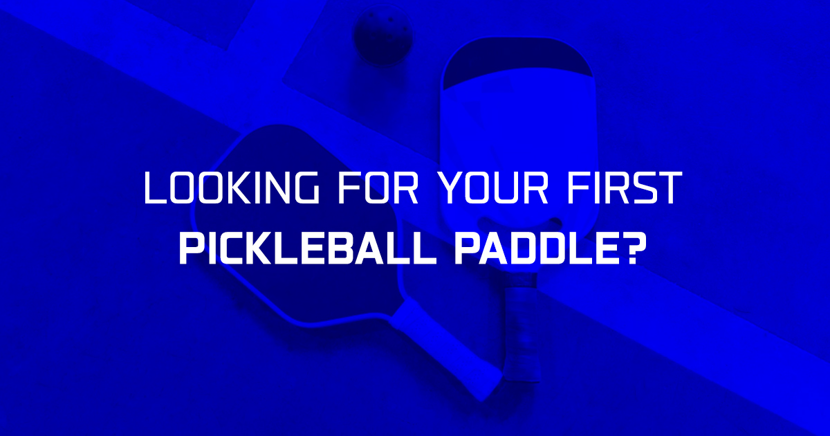 How to Choose Your First Pickleball Paddle (Without Wasting Money)