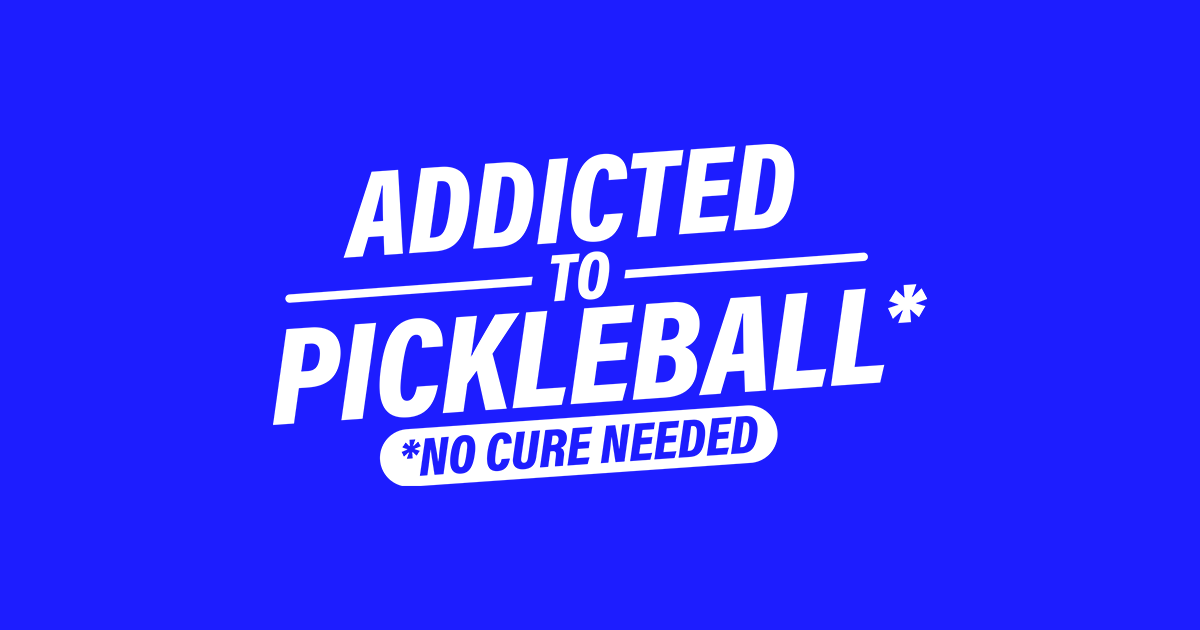 The Real Reason Everyone Is Addicted to Pickleball